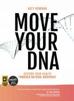 Move Your DNA : restore your health through natural movement