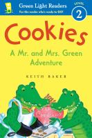 Cookies : a Mr. and Mrs. Green adventure