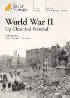 World War II : up close and personal