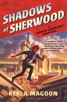Shadows of Sherwood : a Robyn Hoodlum adventure