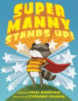 Super Manny stands up!