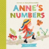Anne's numbers : inspired by Anne of Green Gables