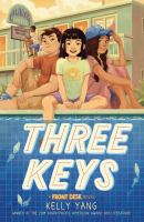 Three keys : a front desk novel