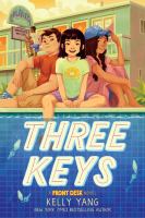 Three keys : a Front desk novel