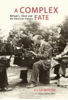A complex fate : William L. Shirer and the American century