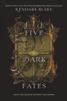 Five dark fates