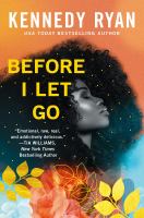 Before I let go : a Skyland novel