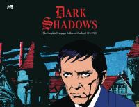 Dark shadows : the complete newspaper strips