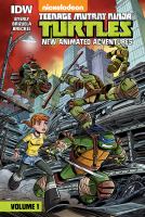 Teenage Mutant Ninja Turtles : new animated adventures