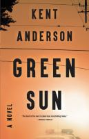 Green sun : a novel