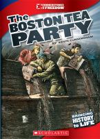 The Boston Tea Party