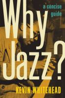 Why jazz? : a concise guide