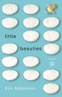 Little beauties : a novel