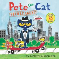 Pete the cat. Secret agent