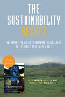 The sustainability secret : rethinking our diet to transform the world