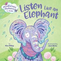 Listen like an elephant