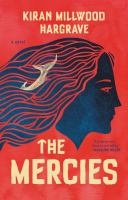 The mercies : a novel