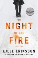 The night of the fire : a mystery