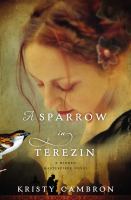 A sparrow in Terezin