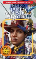 Spies : James Armistead Lafayette