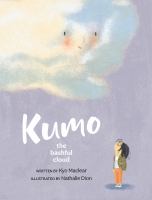 Kumo : the bashful cloud