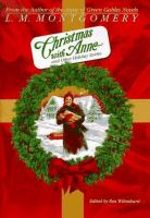 Christmas with Anne : and other holiday stories