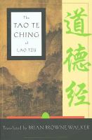 The Tao te ching of Lao Tzu : a new translation