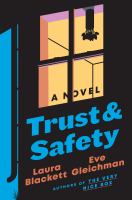 Trust and safety : a novel