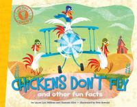 Chickens don't fly : and other fun facts