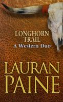 Longhorn trail : a western duo