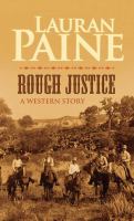 Rough justice : a western story