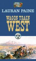 Wagon train west