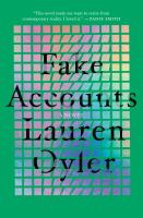 Fake accounts : a novel