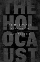 The Holocaust : a new history