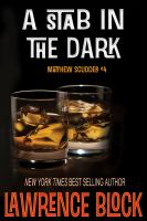 A stab in the dark : a Matthew Scudder novel