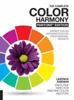 The complete color harmony : expert color information for professional results
