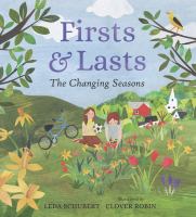 Firsts & lasts : the changing seasons