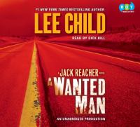 A wanted man : a Jack Reacher novel