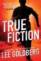 True fiction : an Ian Ludlow thriller