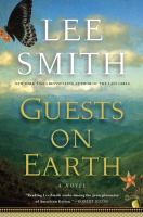 Guests on Earth : a novel