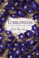 Tumbleweeds : a novel