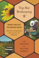 Top-bar beekeeping : organic practices for honeybee health