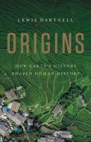 Origins : how Earth's history shaped human history