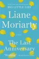 The last anniversary : a novel