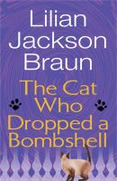 The cat who dropped a bombshell