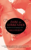 Dare to surrender