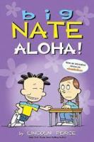 Big Nate. Aloha!