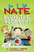 Big Nate. Blow the roof off!