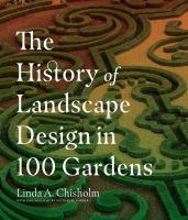 The history of landscape design in 100 gardens