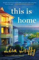 This is home : a novel